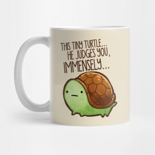 This turtle.. he judges you. Mug